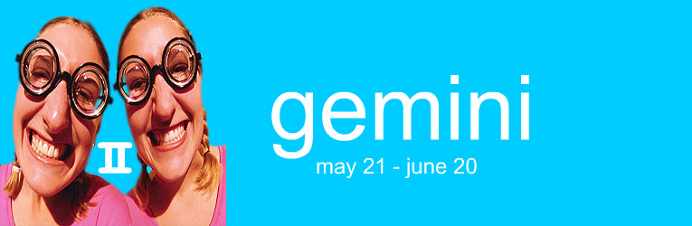 : gemini - your zodiac sign :